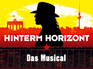 Hinterm Horizont - Udo Lindenberg Musical