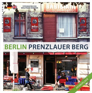 Fotoband Prenzlauer Berg - Neuauflage März 2014