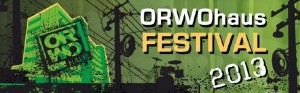 ORWO Festival 2013