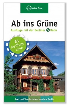 Ab ins Grüne - Viareise Verlag