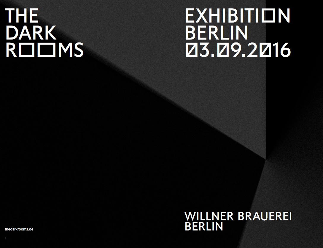 The Dark Rooms Exhibition am 3.9.2016