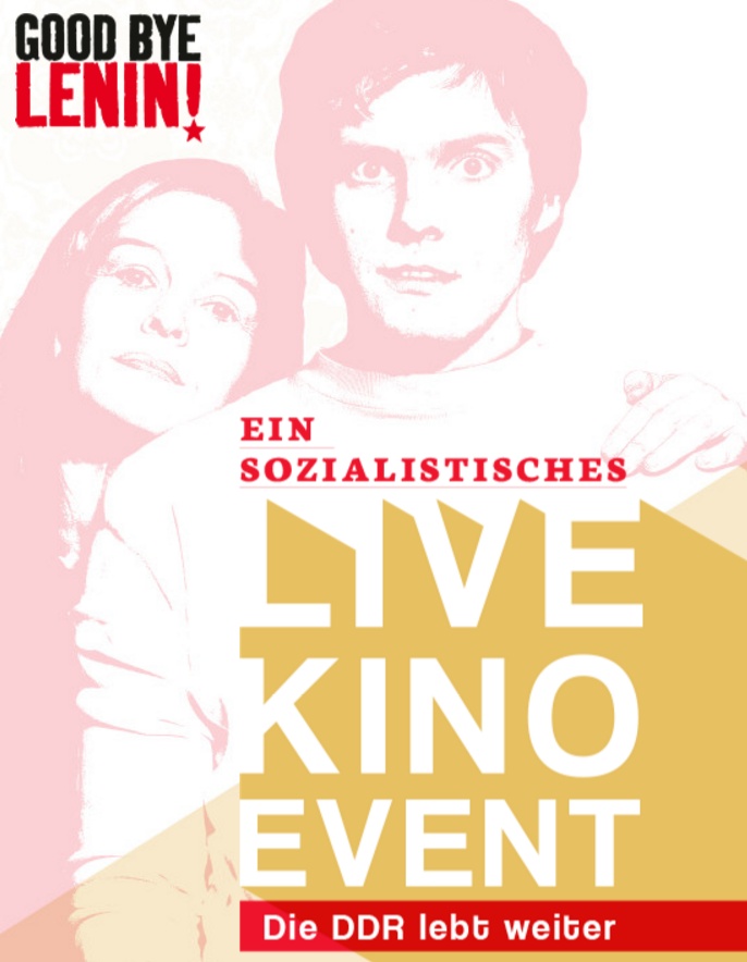 Good Bye Lenin - Live Kino Event 2017
